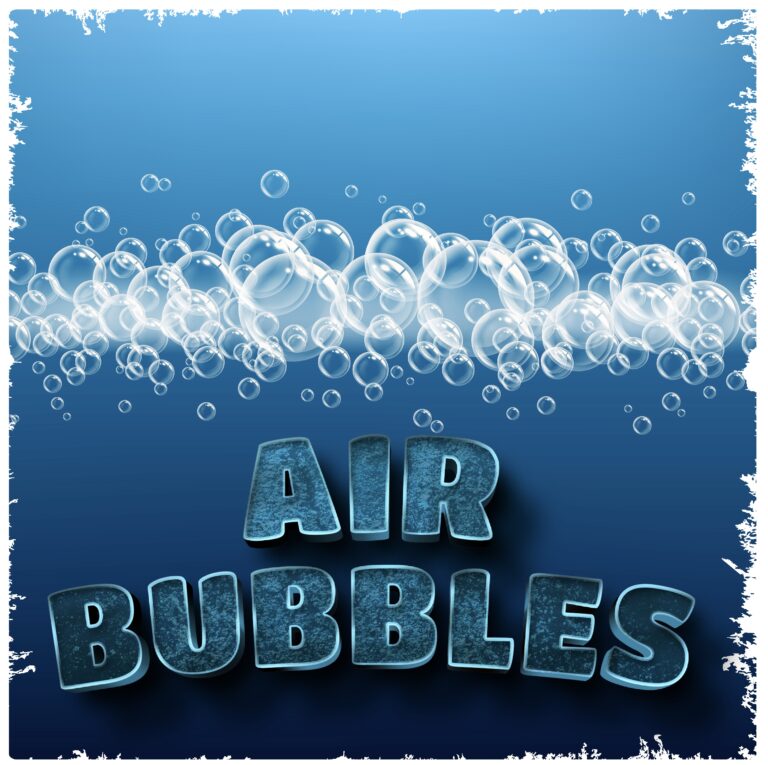 Air Bubbles 🚺